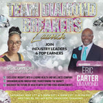 Team Diamond Breakers Launch Call